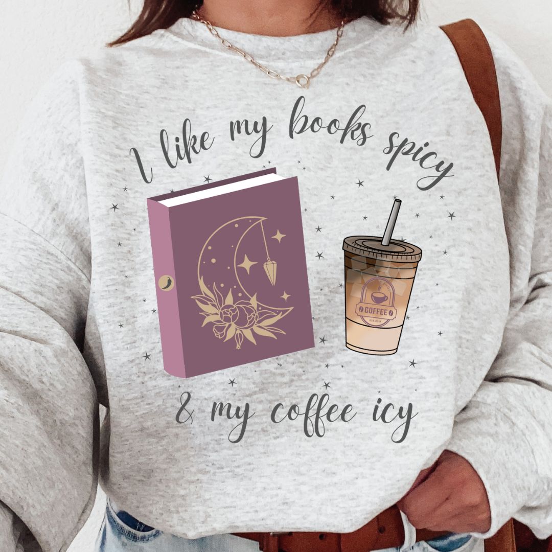 I like my books spicy & my coffee icy - PNG Digital Design