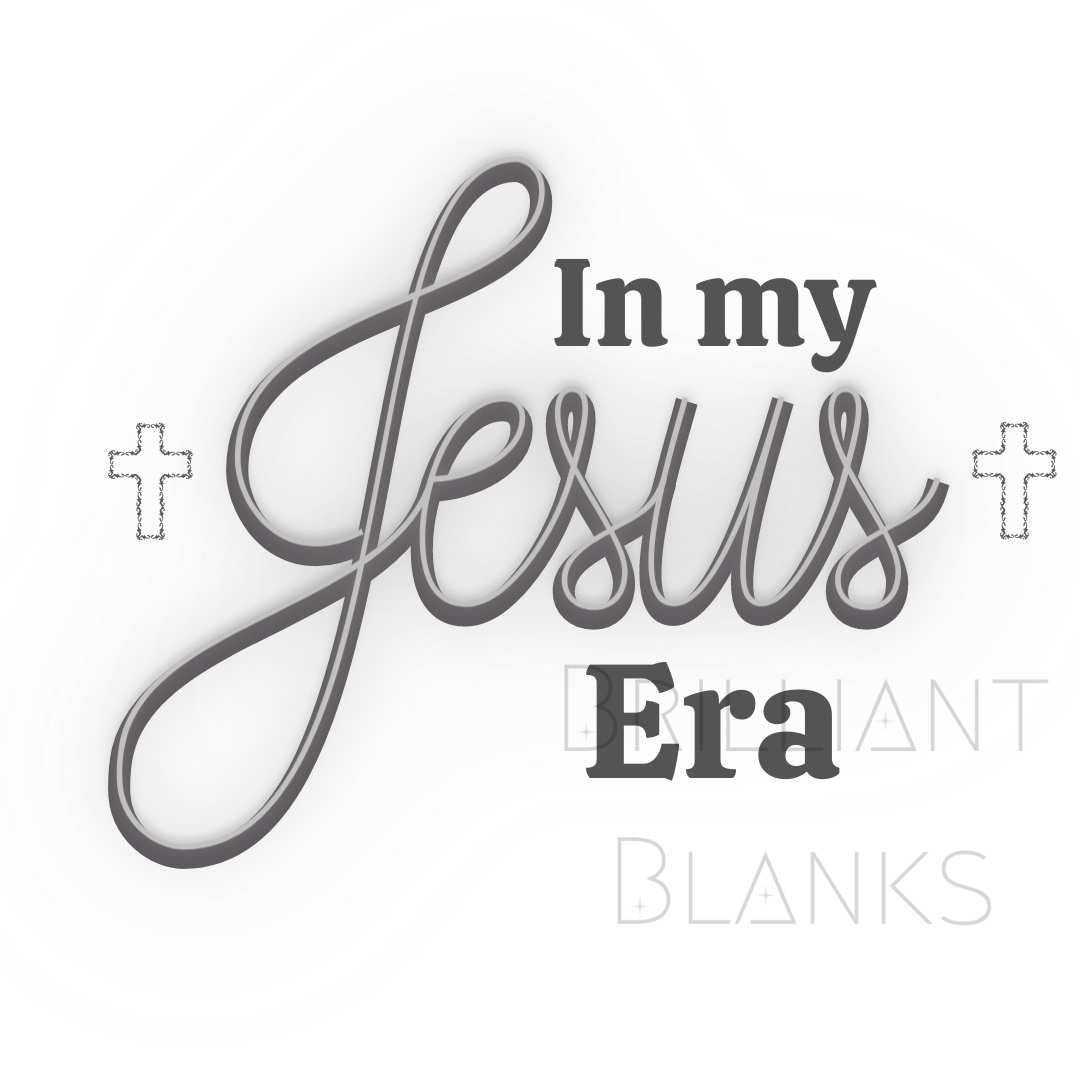 In my Jesus era - grey- png digital download