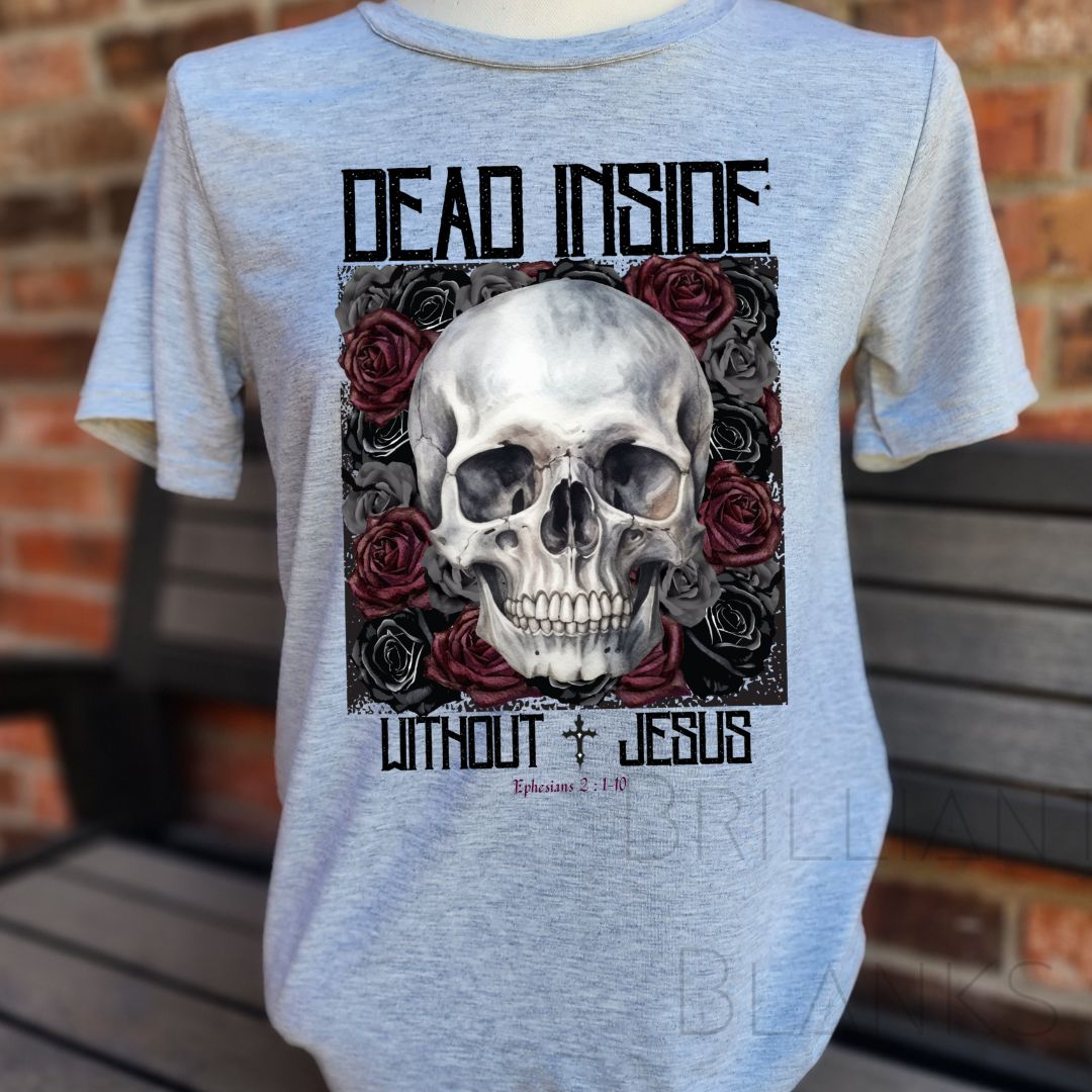 Dead Inside Without Jesus - PNG Digital Design