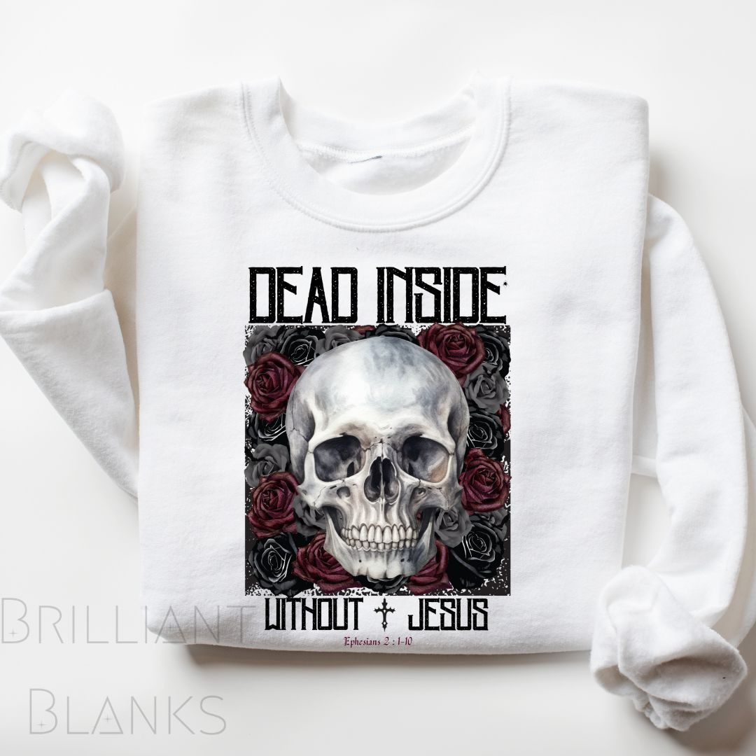 Dead Inside Without Jesus - PNG Digital Design