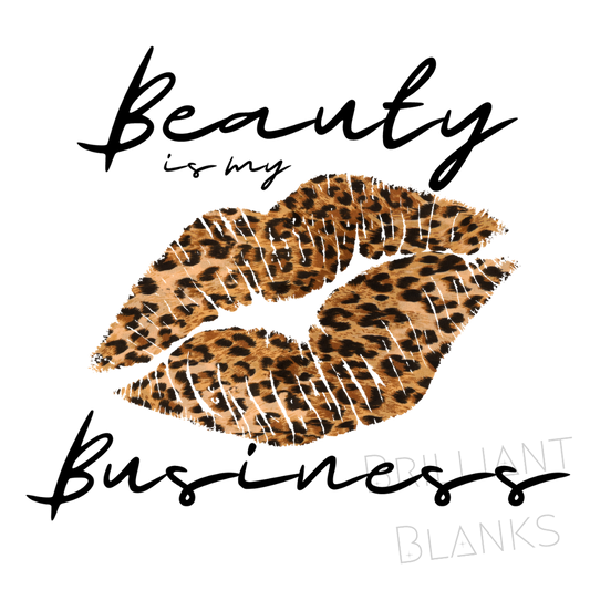Beauty is my Business (leopard lips) - Digital download Only