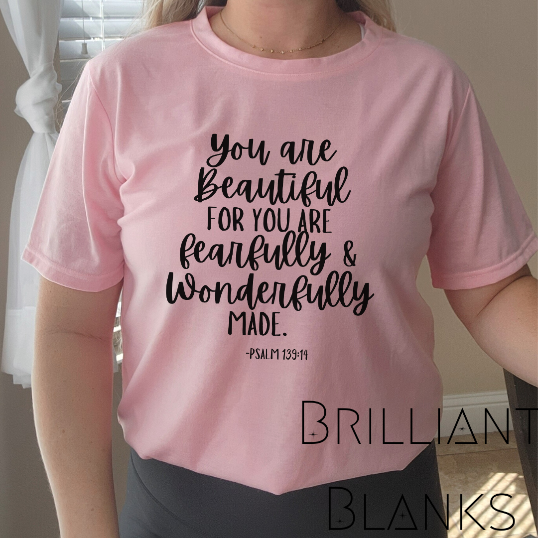 You are beautiful for you are fearfully and wonderfully made - Digital Download Only