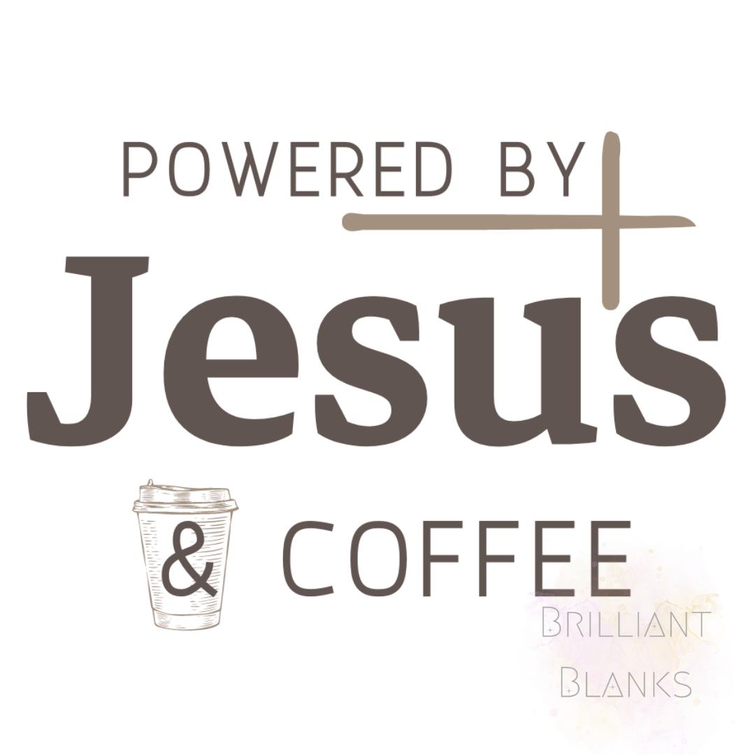 Powered by Jesus & Coffee - png digital download