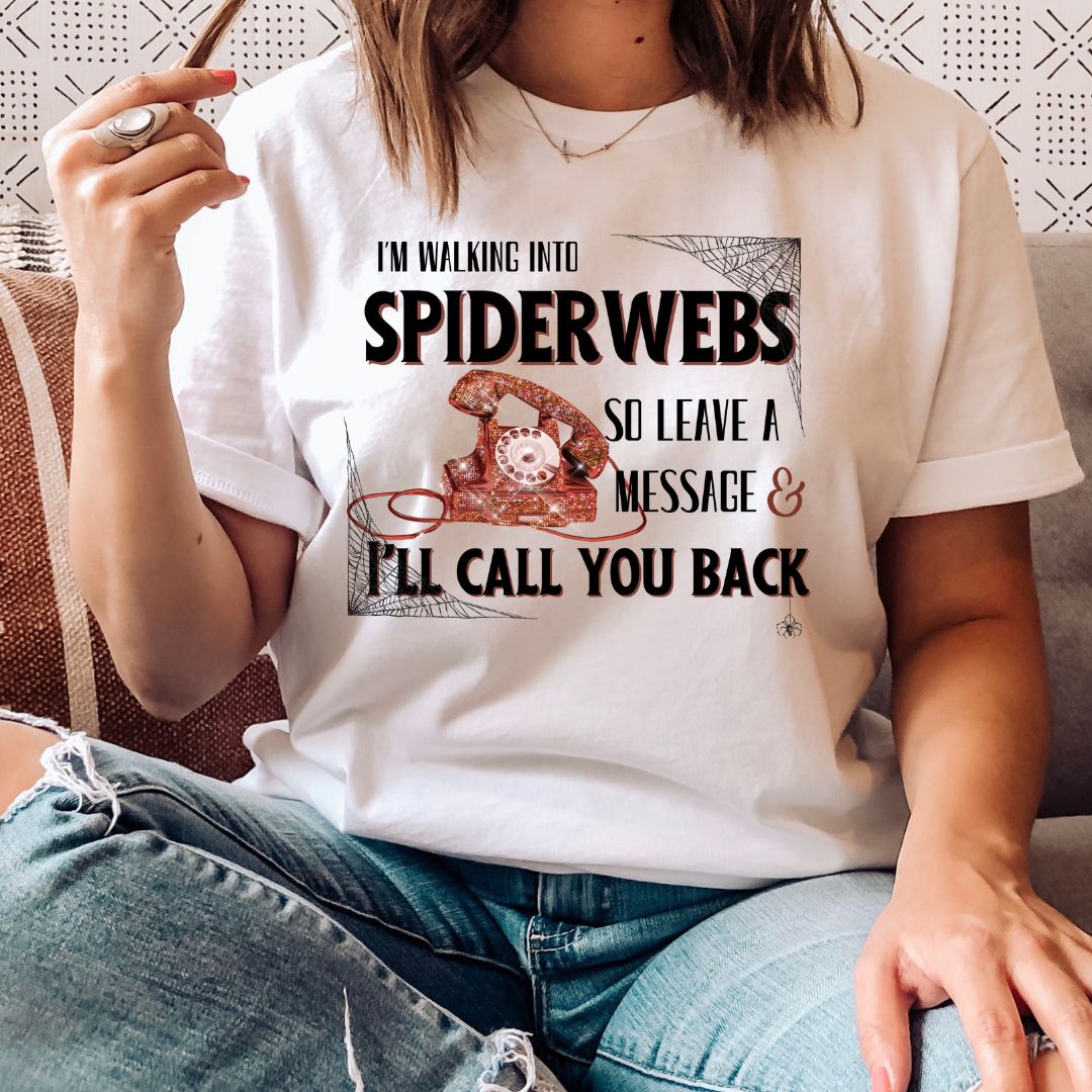 I'm walking into spiderwebs - PNG Digital Design